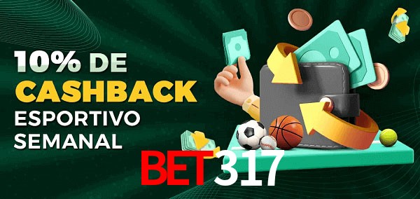 10% de bônus de cashback na Bet317